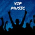 VIP MUSIC