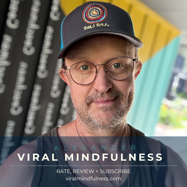 Artwork for Viral Mindfulness the Podcast
