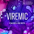 Viremic – Cases in HIV