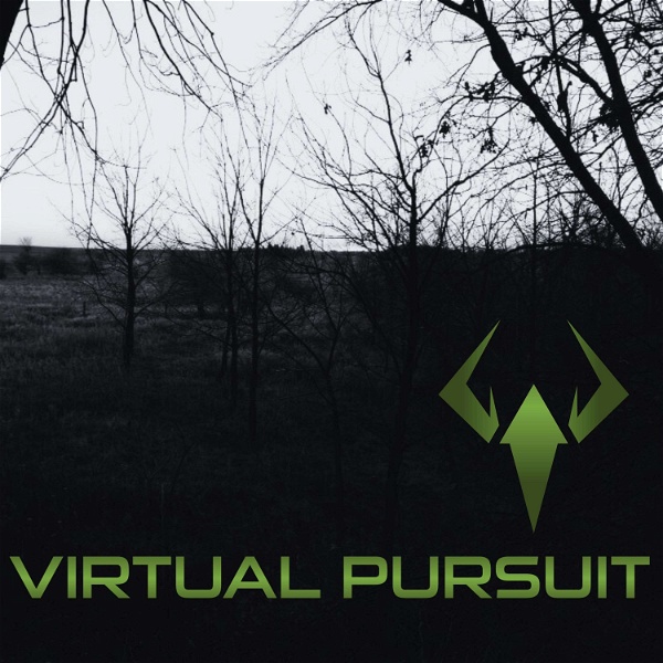 Artwork for Virtual Pursuit Hunting Podcast