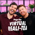 Virtual Reali-Tea by Page Six