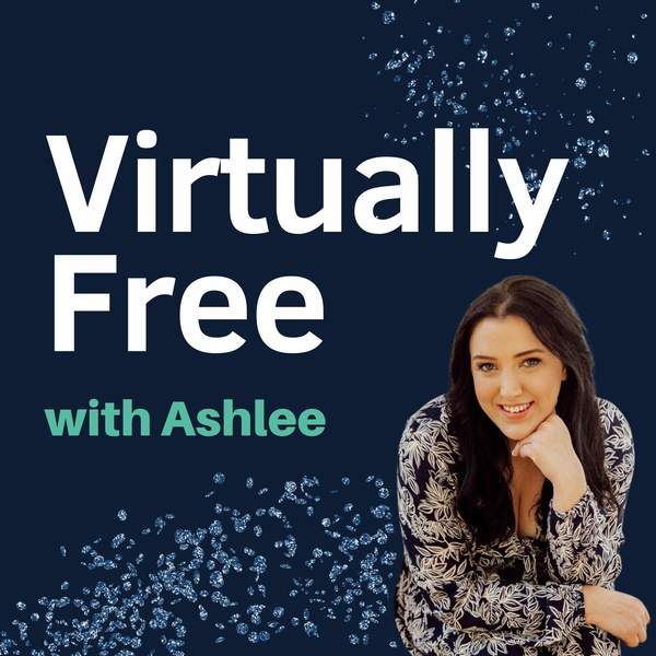 Artwork for Virtually Free with Ashlee