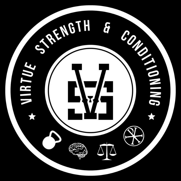 Artwork for Virtue Strength: How to Build Health And Fitness For Busy Guys