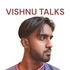 VishnuTalks