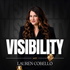 Visibility With Lauren Cobello