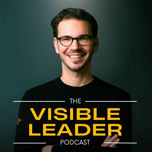 Artwork for Visible Leader Podcast
