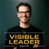 Visible Leader Podcast