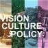 Vision, Culture and Policy