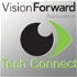 Vision forward's Tech Connect Live