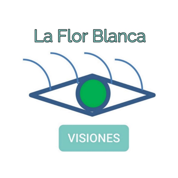 Artwork for Visiones La Flor Blanca