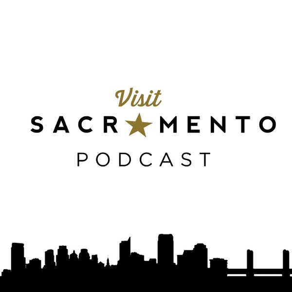 Artwork for Visit Sacramento Podcast