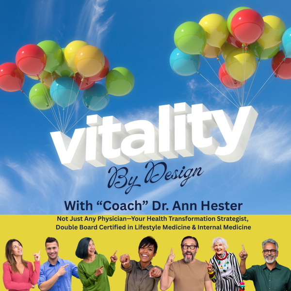 Artwork for Vitality by Design: A Science-Backed Approach to Naturally Prevent, Treat & Reverse Chronic Diseases