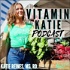 Vitamin Katie's Feed Your Power Podcast