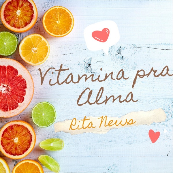 Artwork for Rita News e as Vitaminas para a Alma