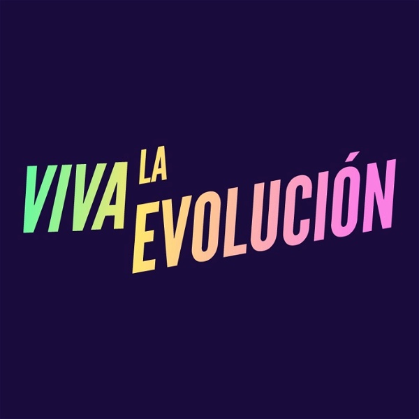 Artwork for Viva La Evolución