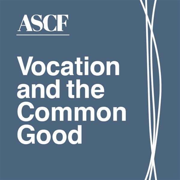 Artwork for Vocation & the Common Good