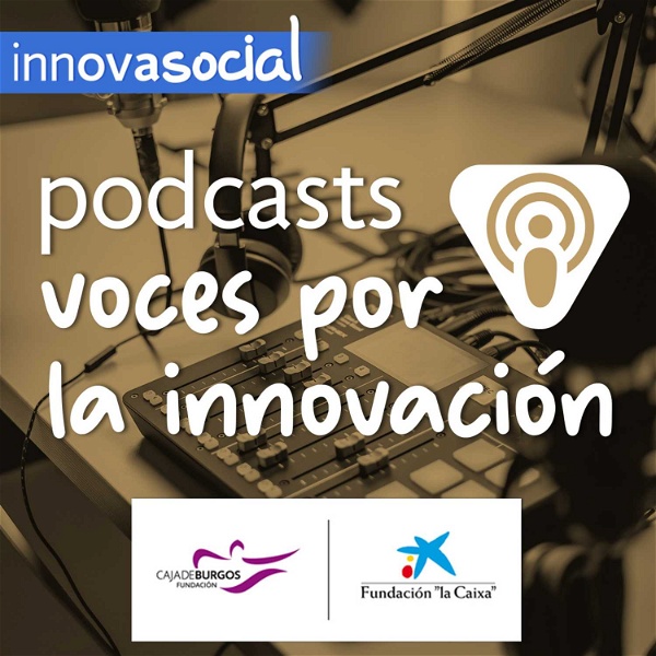 Artwork for Voces por la innovación, el podcast de #innovaSocial