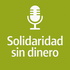 Voces que Suman – El Podcast de Solidaridad Sin Dinero