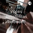 Voces Retorcidas Reloaded