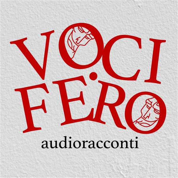 Artwork for VOCIFERO audio racconti