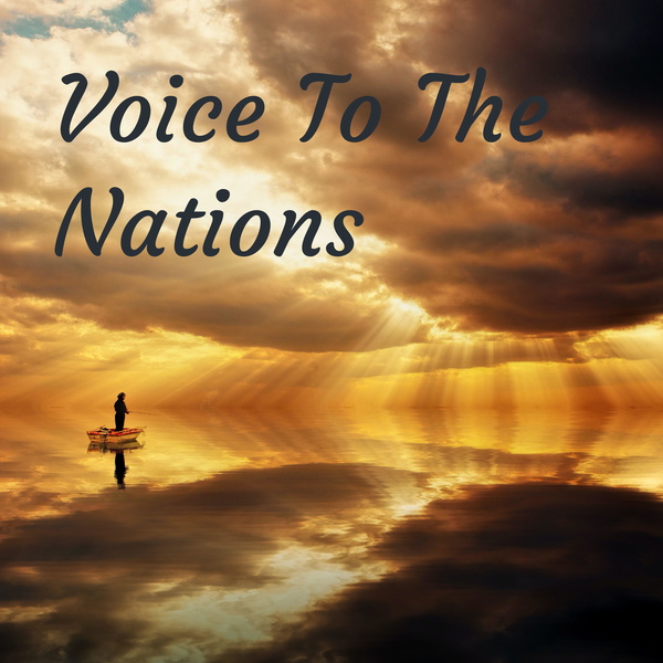 Artwork for Voice To The Nations