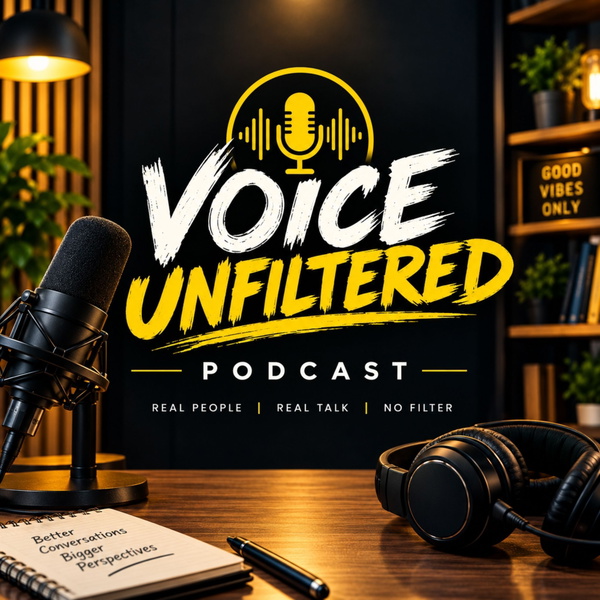 Artwork for Voice Unfiltered Podcast