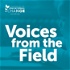 Voices from the Field