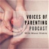 Voices of Parenting