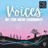 Voices of the New Economy