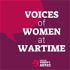Voices of Women at Wartime