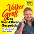 Volker Groß – Das Vier-Ohren Gespräch!