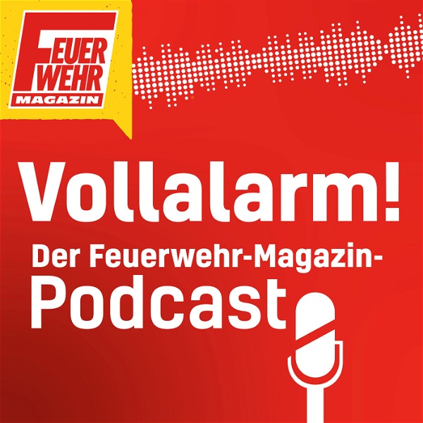 Artwork for Vollalarm! Der Feuerwehr-Magazin-Podcast