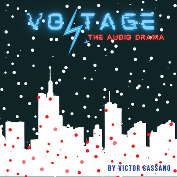 Artwork for Voltage: The Audio Drama