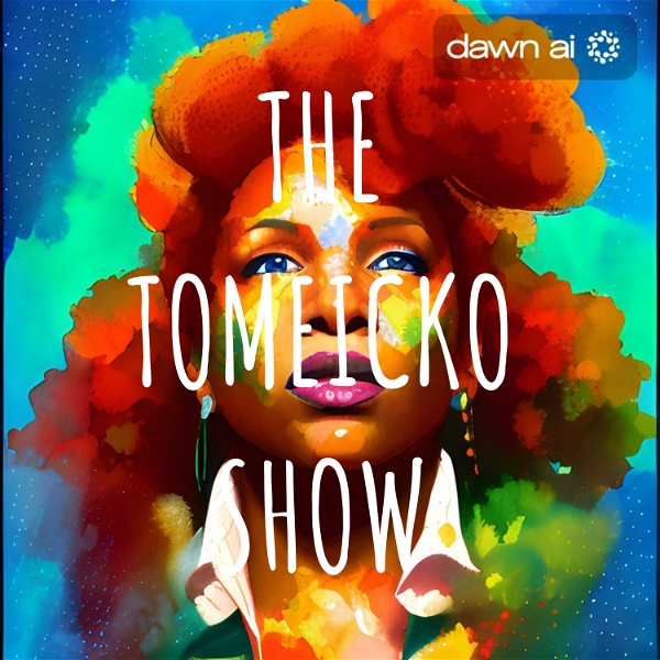 Artwork for THE TOMEICKO SHOW