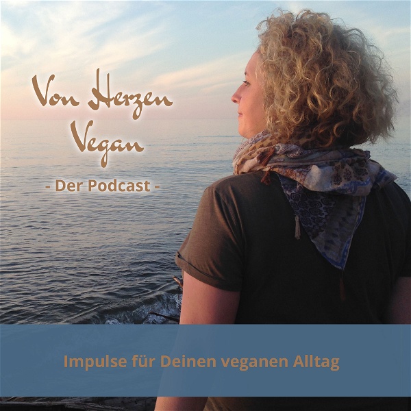 Artwork for Von Herzen Vegan Podcast