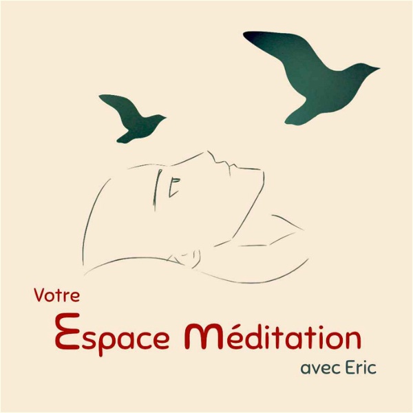 Artwork for Votre Espace Méditation Avec Eric