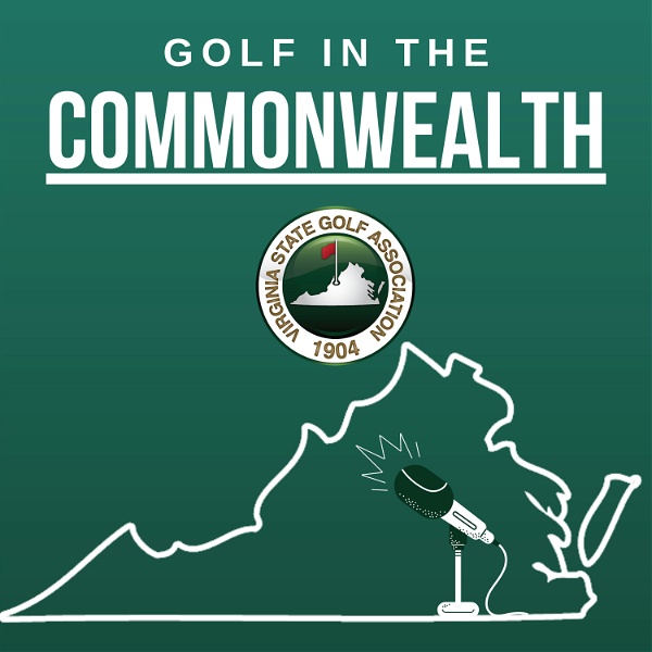 Artwork for VSGA‘s Golf in the Commonwealth Podcast