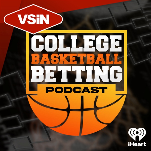 Artwork for VSiN College Basketball Betting Podcast