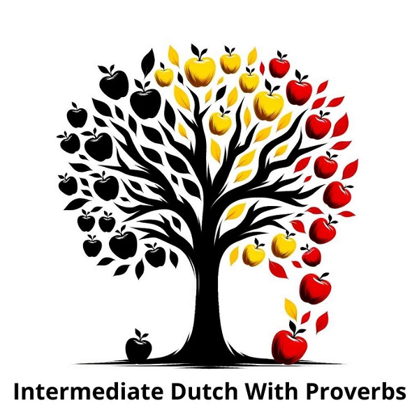 Artwork for Waar zijn we mee bezig / Intermediate Dutch With Proverbs