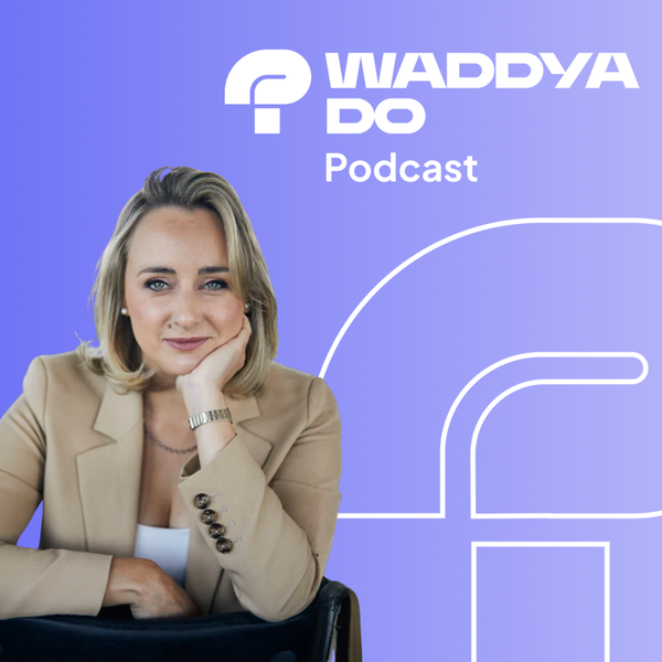 Artwork for Waddyado Careers Podcast