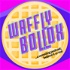 Waffly Bollox