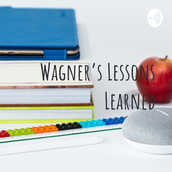 Artwork for Wagner's Lessons Learned