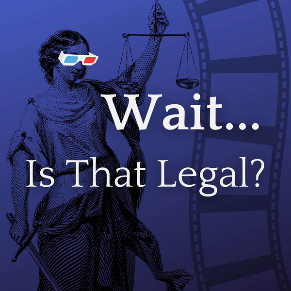Artwork for Wait...Is That Legal?