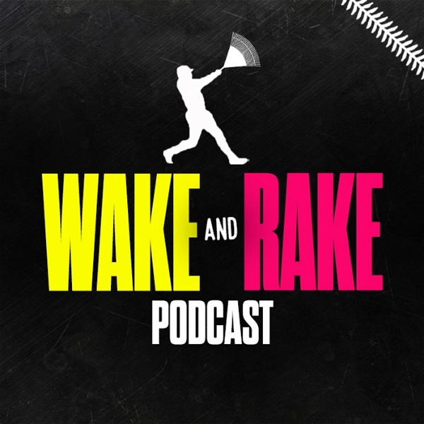 Artwork for WAKE and RAKE Podcast