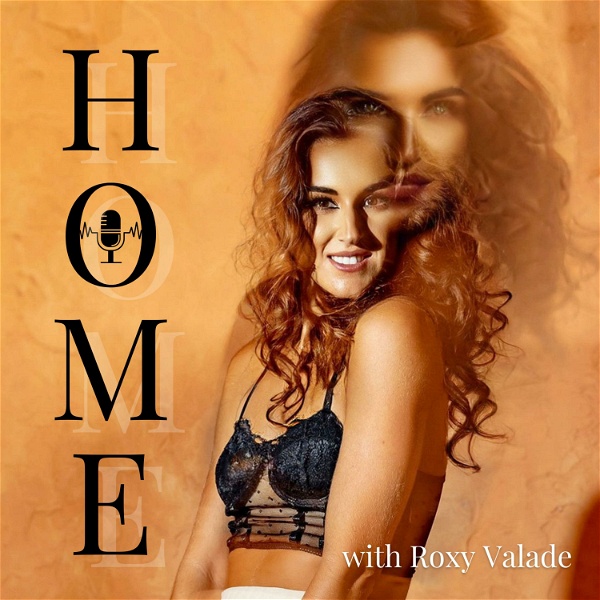 Artwork for Home with Roxy Valade