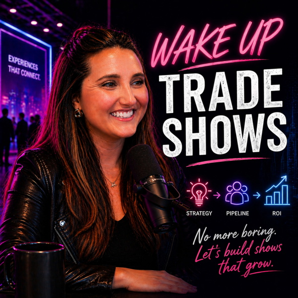 Artwork for Wake Up, Tradeshows