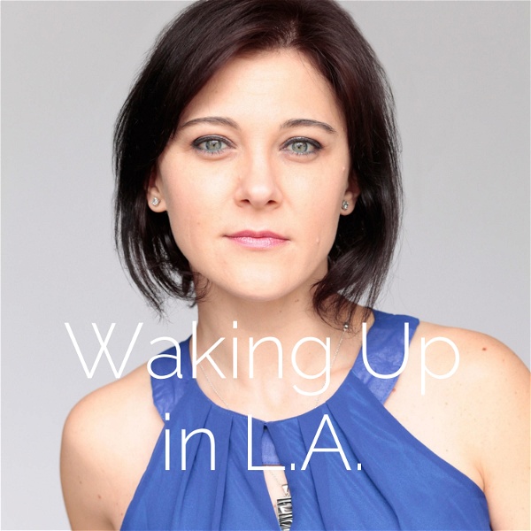 Artwork for Waking Up in L.A.