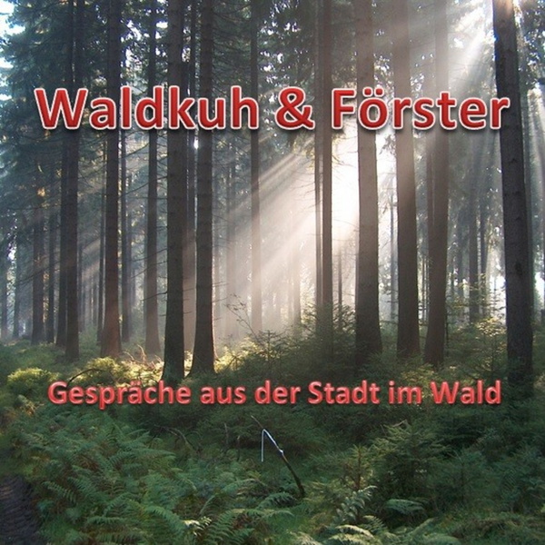 Artwork for Waldkuh und Förster