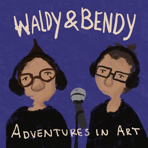 Artwork for Waldy and Bendy’s Adventures in Art