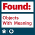 Found: Objects With Meaning